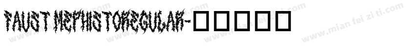 Faust MephistoRegular字体转换